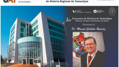 Photo of Organiza la UAT el primer encuentro de historia de Tamaulipas