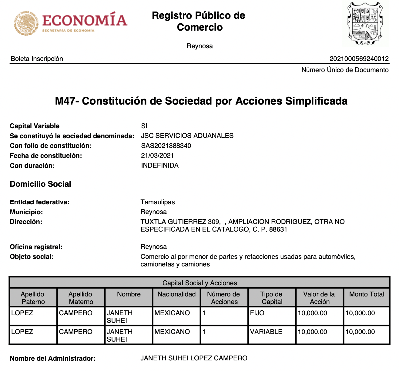 En el acta constitutiva de JSC se precisa que su objeto social es el comercio de refacciones usadas. La empresa fue creada con una sola accionista que aportó 10 mil pesos.